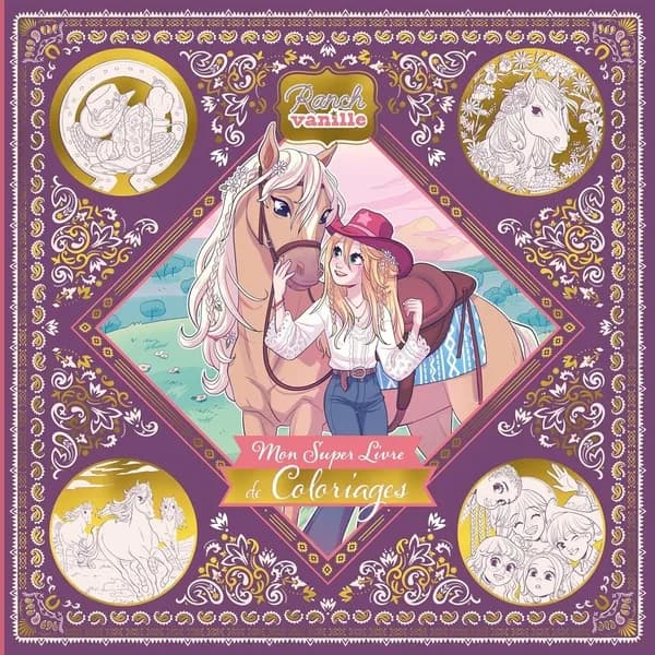 Mon super livre de coloriages Ranch Vanille