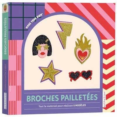 Broches pailletées : Tout le matériel pour réaliser 5 modèles