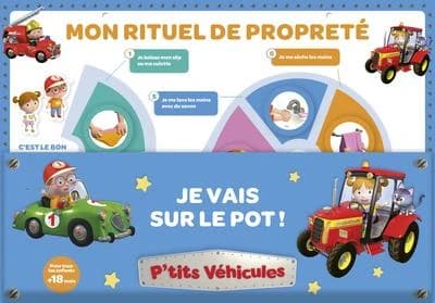 P'tits véhicules : Je vais sur le pot ! Mon rituel de propreté