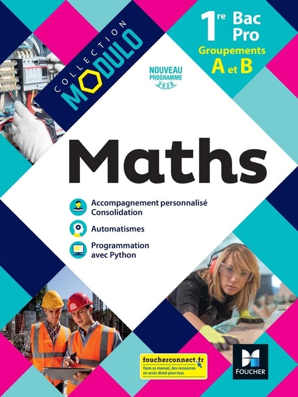 Maths 1re Bac Pro Modulo : Groupements A et B