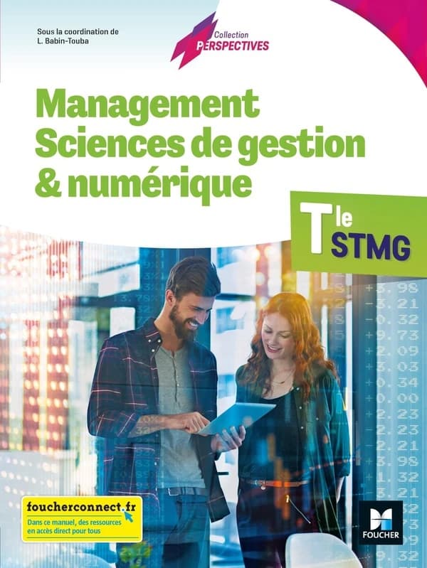 Management sciences de gestion et numérique ; terminale STMG ; livre de l'élève (édition 2020)