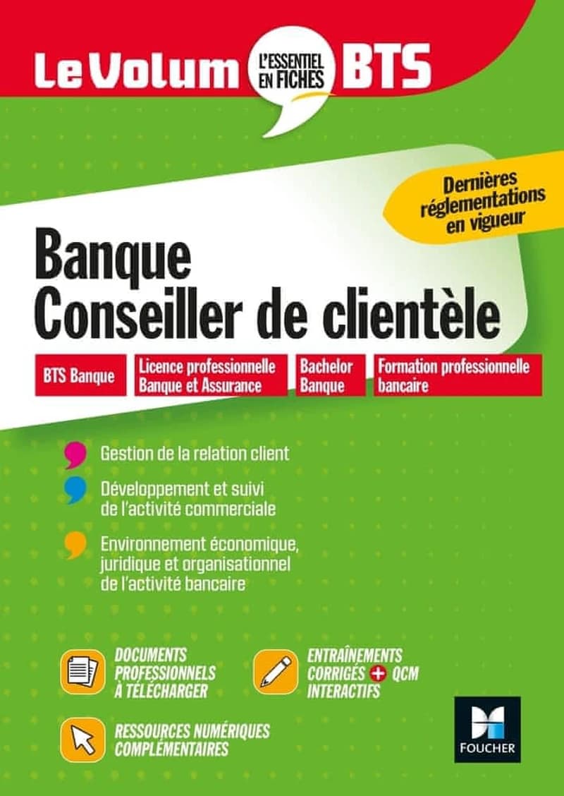 Banque, conseiller de clientèle ([Nouvelle éd. à jour des] dernières réglementations en vigueur) Christophe Duchesne,... Marie-Hélène Manczyk,...