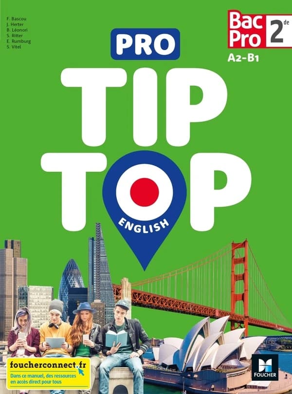 Tip top english : 2de bac pro ; livre de l'élève (édition 2021)