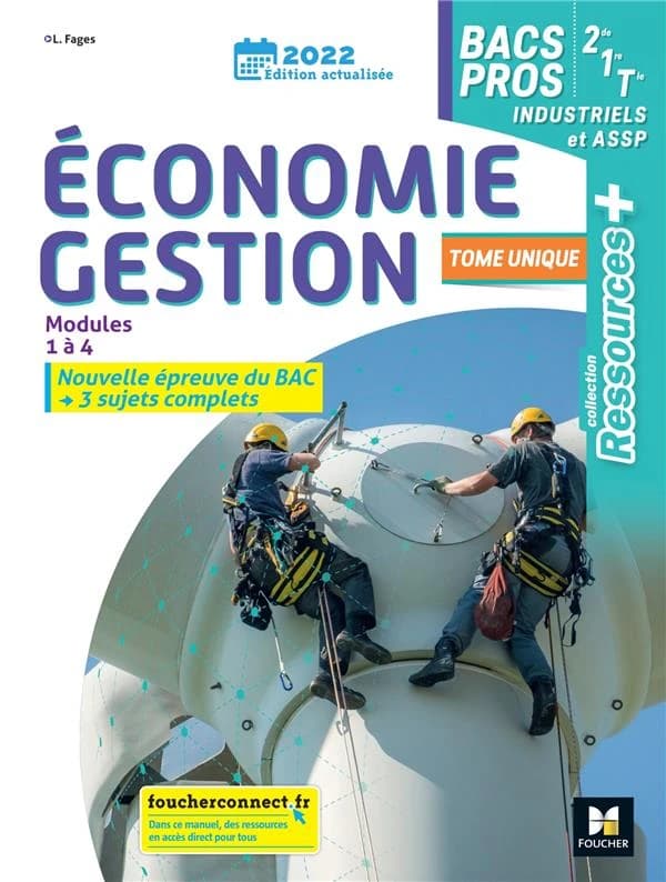 Ressources + : économie-droit ; 2de, 1re, terminale bac pro industriels et ASSP ; livre élève