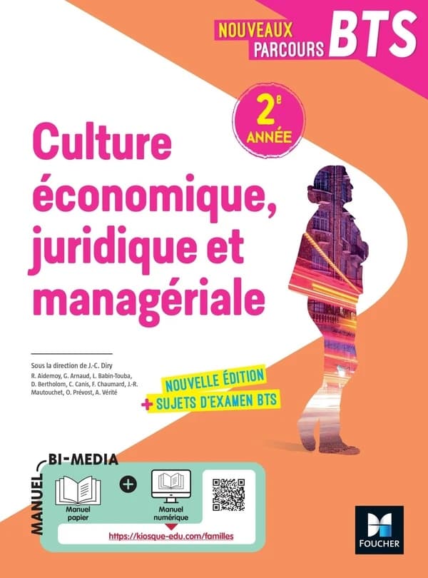 Nouveaux parcours BTS : culture économique juridique et managériale ; BTS 2e année