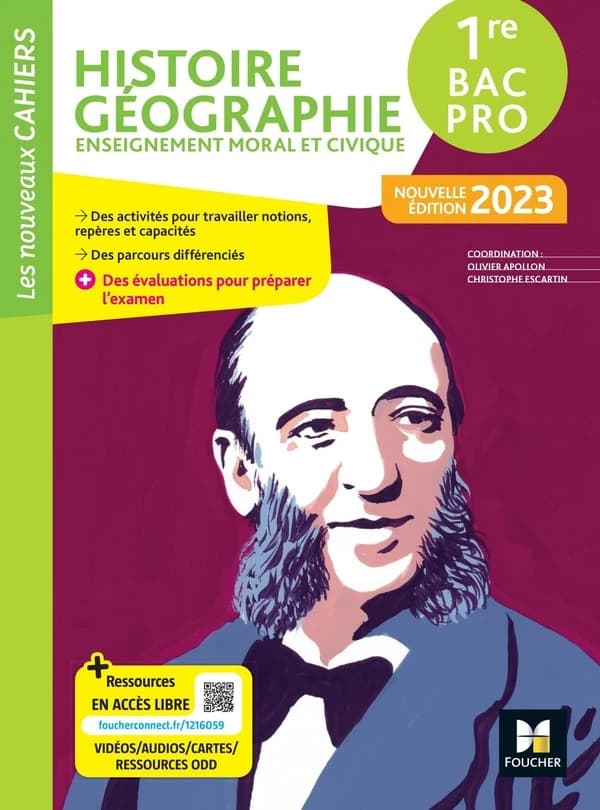 Les nouveaux cahiers : histoire-géographie-EMC ; 1re bac pro ; livre élève