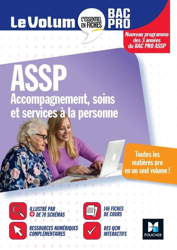 Le volum' : ASSP : accompagnement, soins et services à la personne ; bac pro ; révision entraînement