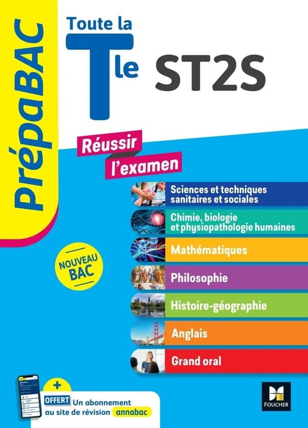 Prépabac : réussir l'examen ; terminale ST2S ; cours, QCM, sujets corrigés