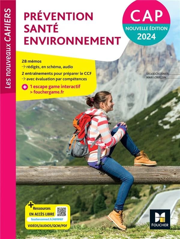 Les nouveaux cahiers : Prévention santé environnement (PSE) ; CAP ; Livre élève