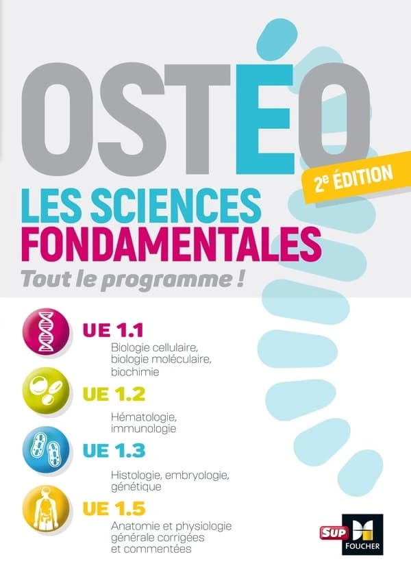 Ostéo : les sciences fondamentales (2e éd.) Patrice Bourgeois,... Richard Planells,... Giovanni Fumelli,...