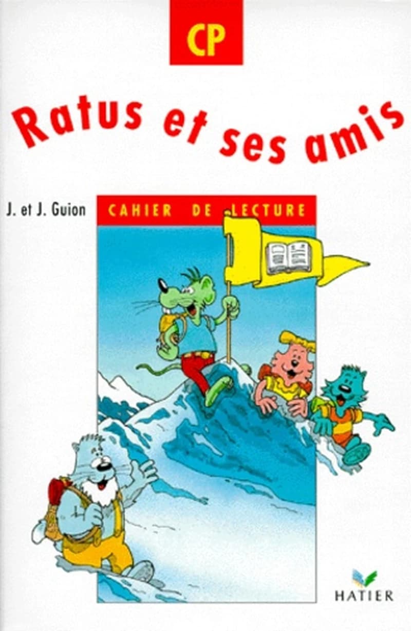 Ratus et ses amis : cahier de lecture CP