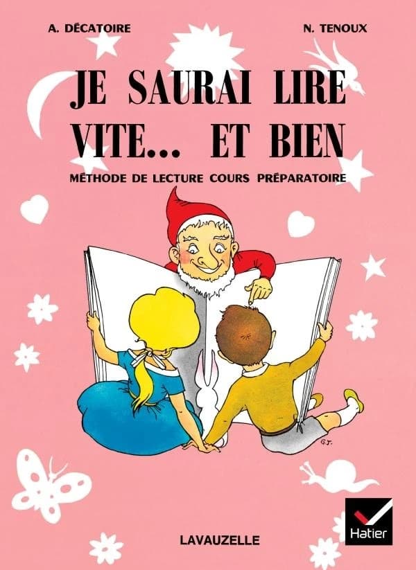 Je saurai lire vite... et bien ; méthode de lecture ; cours préparatoire