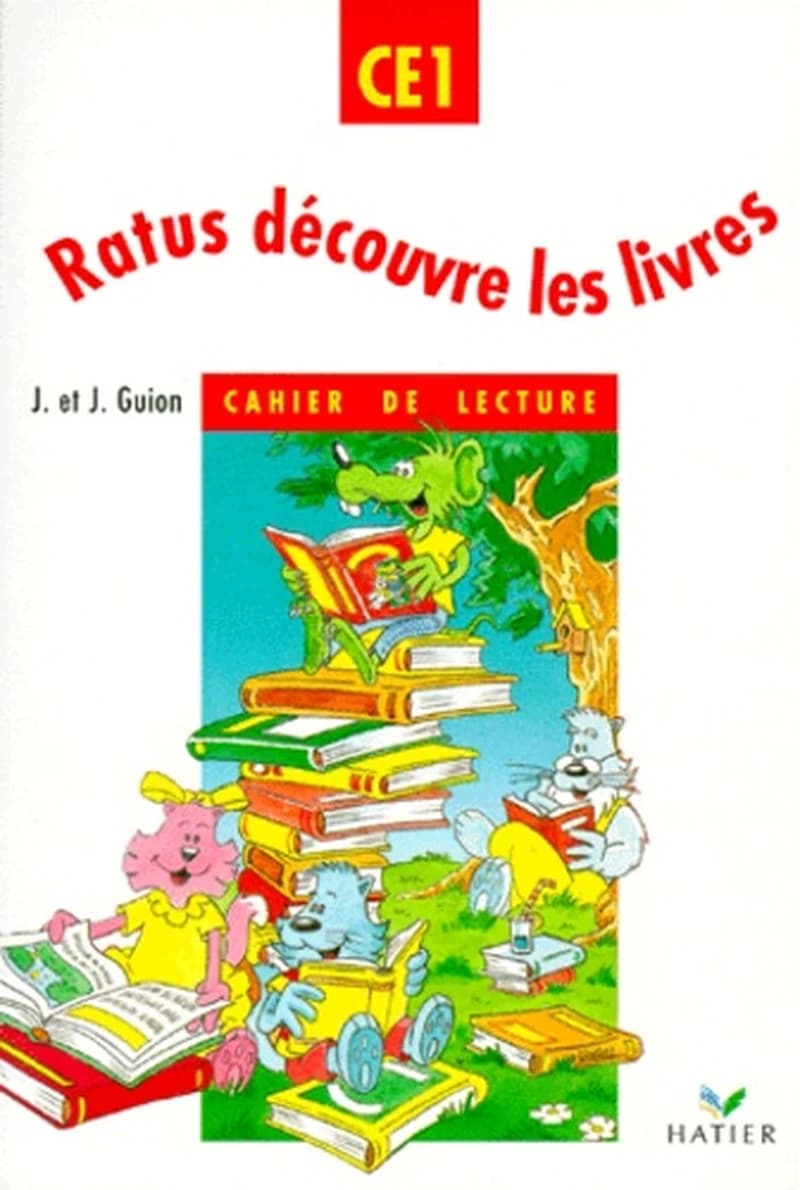 Ratus découvre les livres : cahier de lecture : CE1
