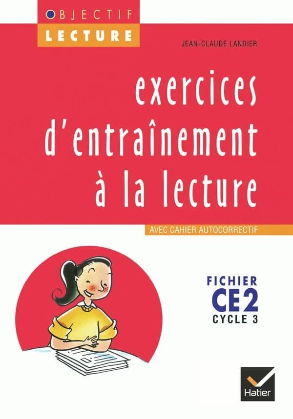 Exercices d'entraînement à la lecture : avec cahier autocorrectif : fichier CM2, cycle 3