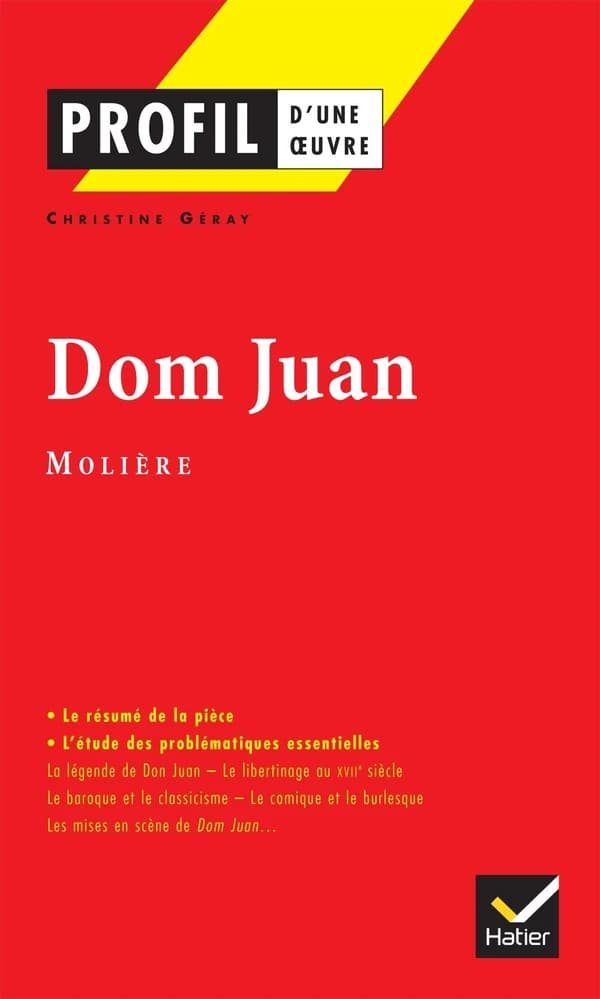 Profil d'un œuvre Dom Juan Molière