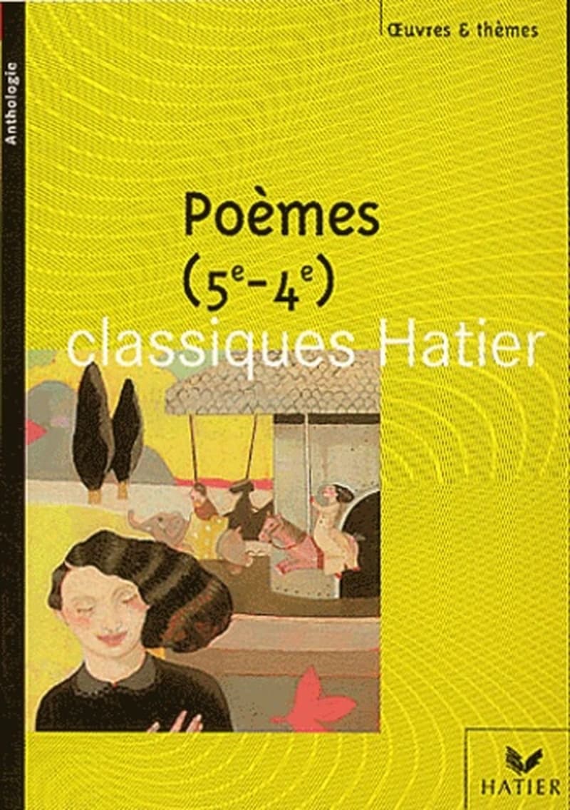 Poèmes ; 5e, 4e