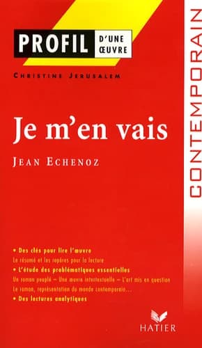 "Je m'en vais", 1999, Jean Echenoz