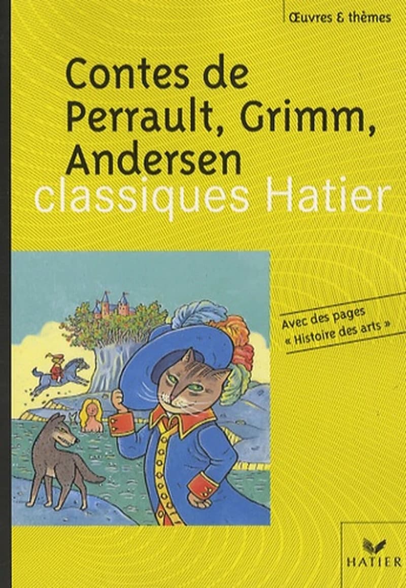 Oeuvres & Themes: Contes De Perrault, Grimm, Andersen- Texte Integral (French Edition)