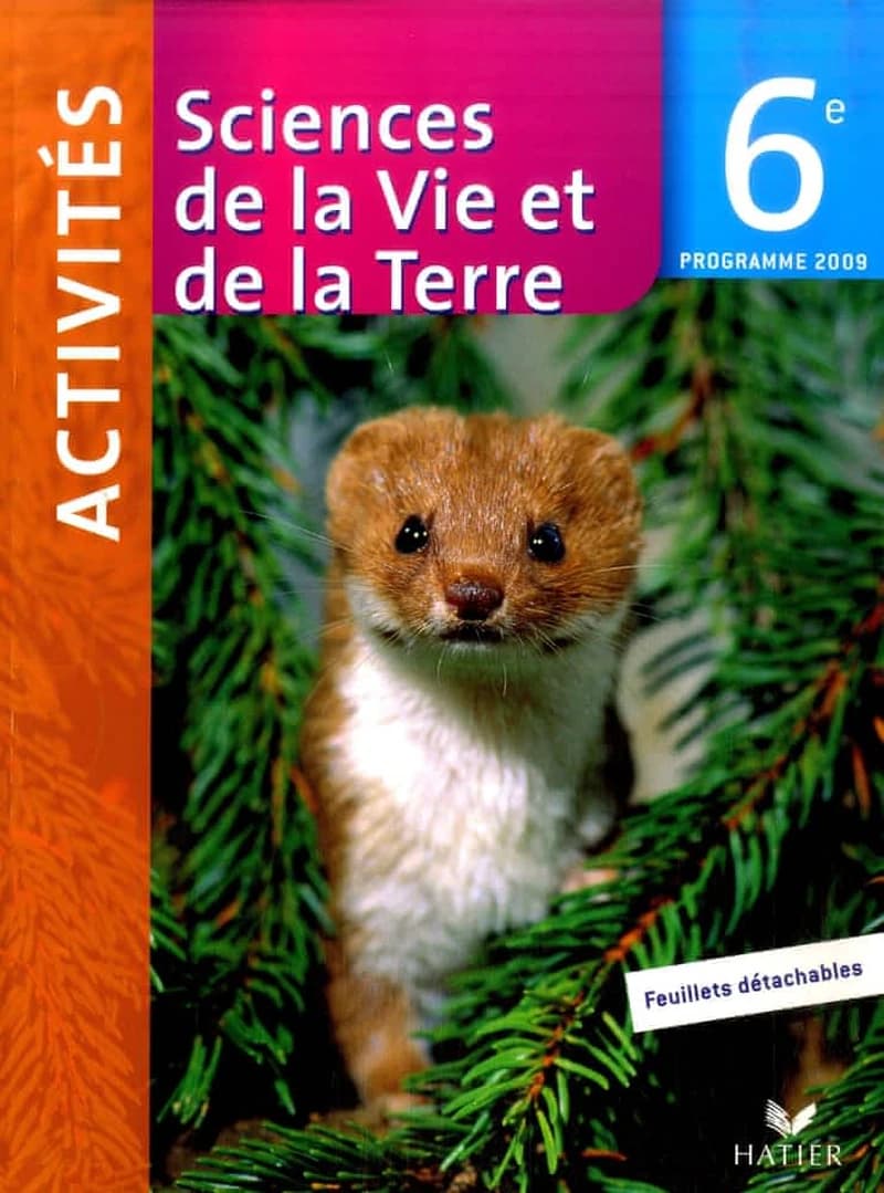 Sciences et vie de la terre ; 6ème ; fichier d'activités (édition 2009)