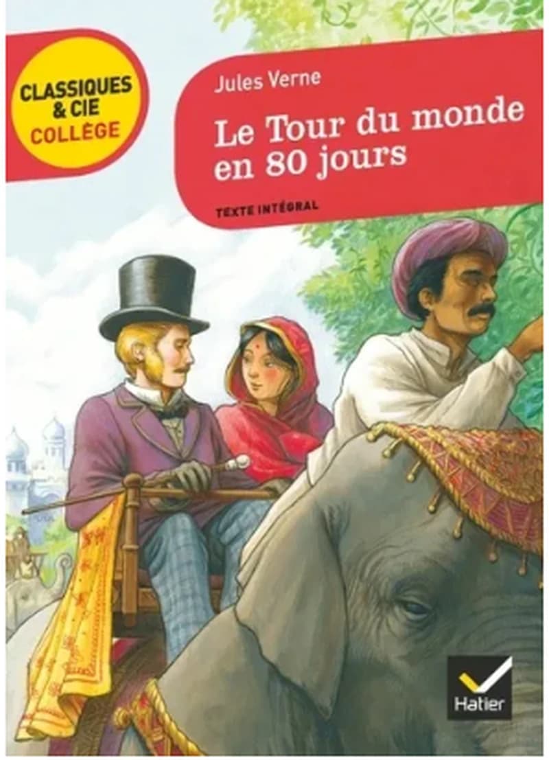 Le Tour Du Monde En 80 Jours (French Edition)