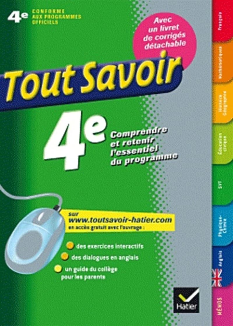 TOUTES LES MATIERES 4E - TOUT SAVOIR