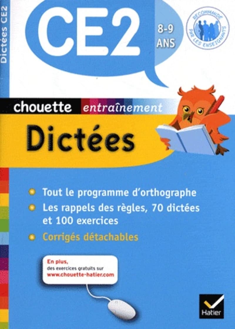 CHOUETTE - DICTEES CE2