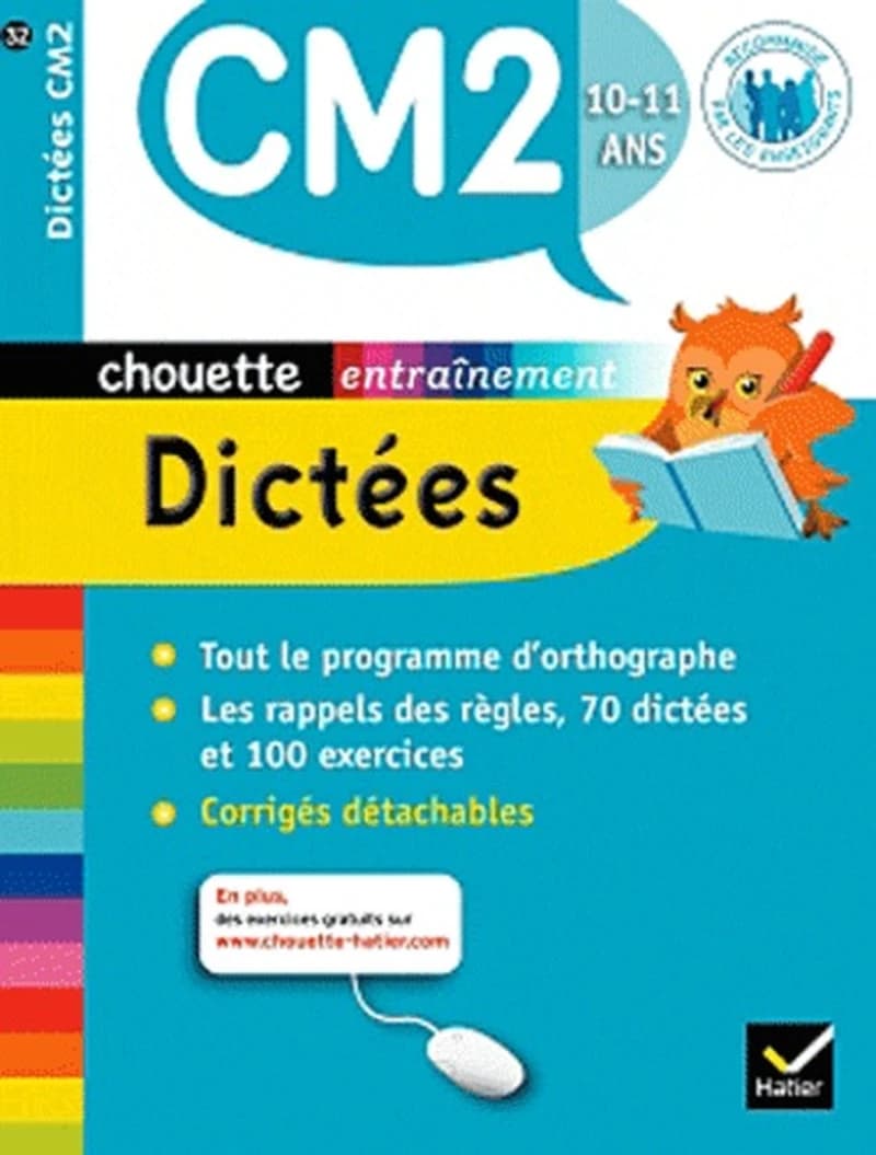 CHOUETTE - DICTEES CM2