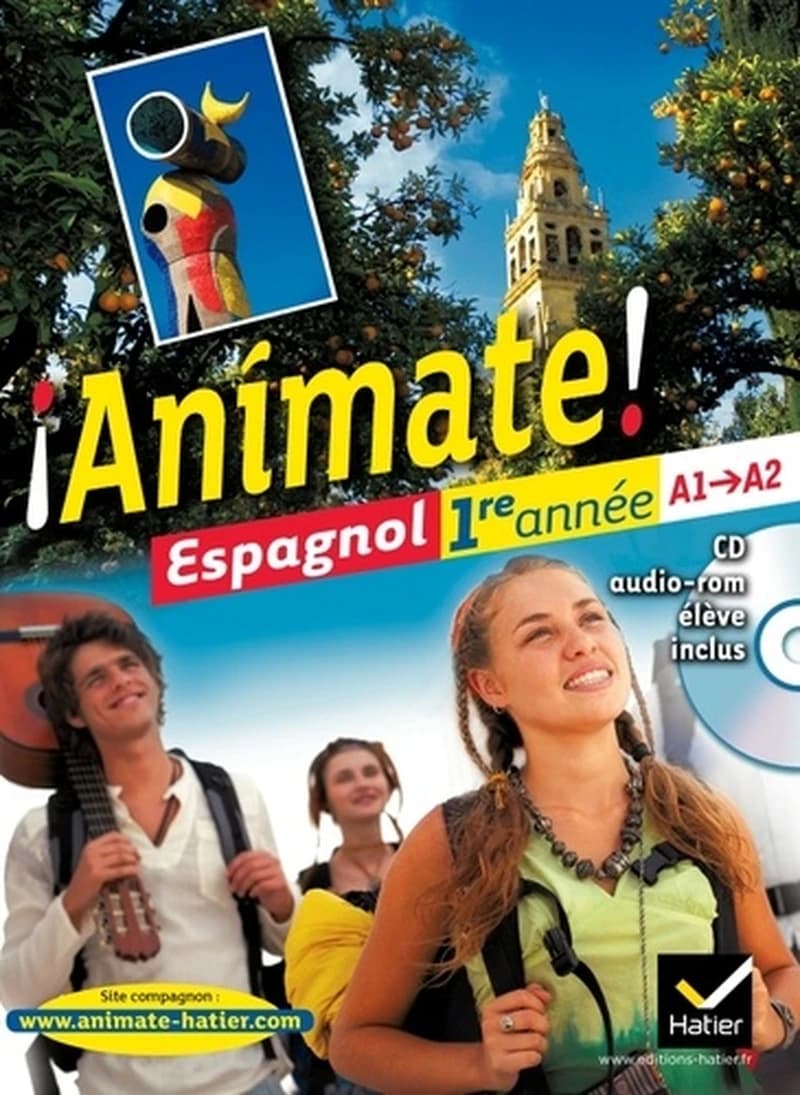 ¡Anímate! : espagnol, 1re année, A1-A2