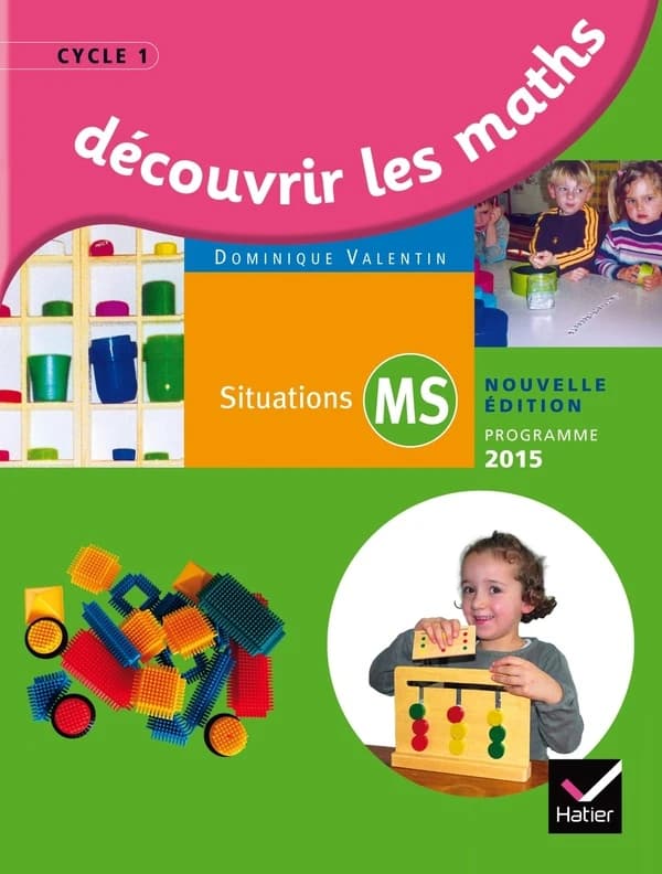 Découvrir les mathématiques Moyenne Section éd. 2015