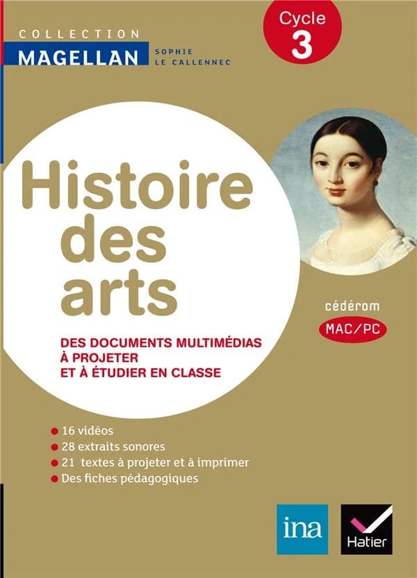 Enseigner l'histoire des arts à l'école : cycle 3