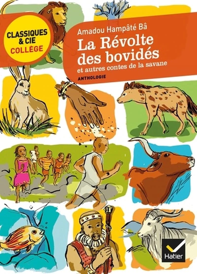 La révolte des bovidés : et autres contes de la savane, choix de contes