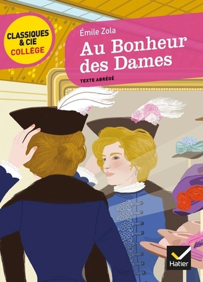 Au bonheur des dames : 1883 : texte abrégé