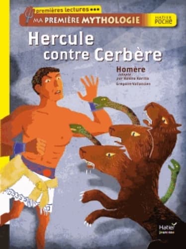 Ma première mythologie Hercule contre Cerbère