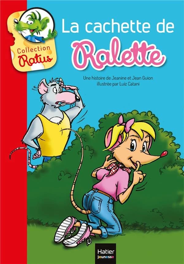 Le vélo de Raldo ; et La cachette de Ralette