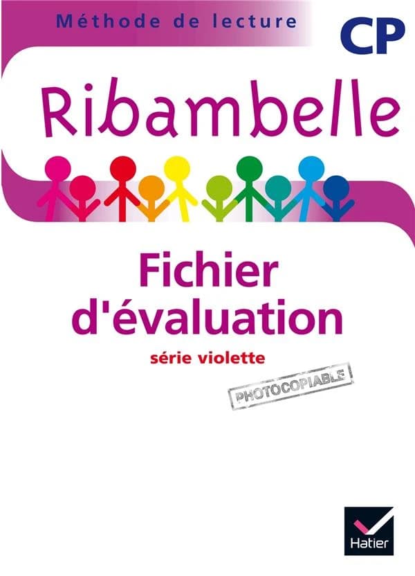 Ribambelle : CP ; série violette ; fichier d'évaluation (édition 2014)