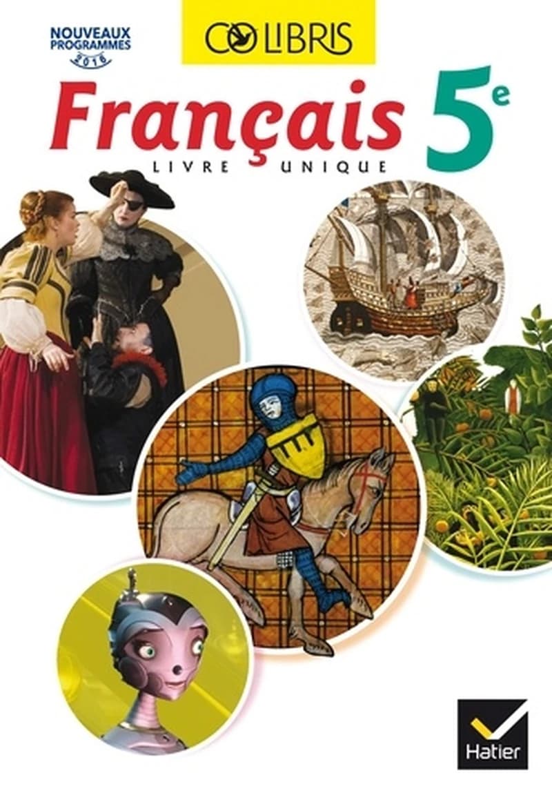 Français, 5e : livre unique : nouveaux programmes 2016