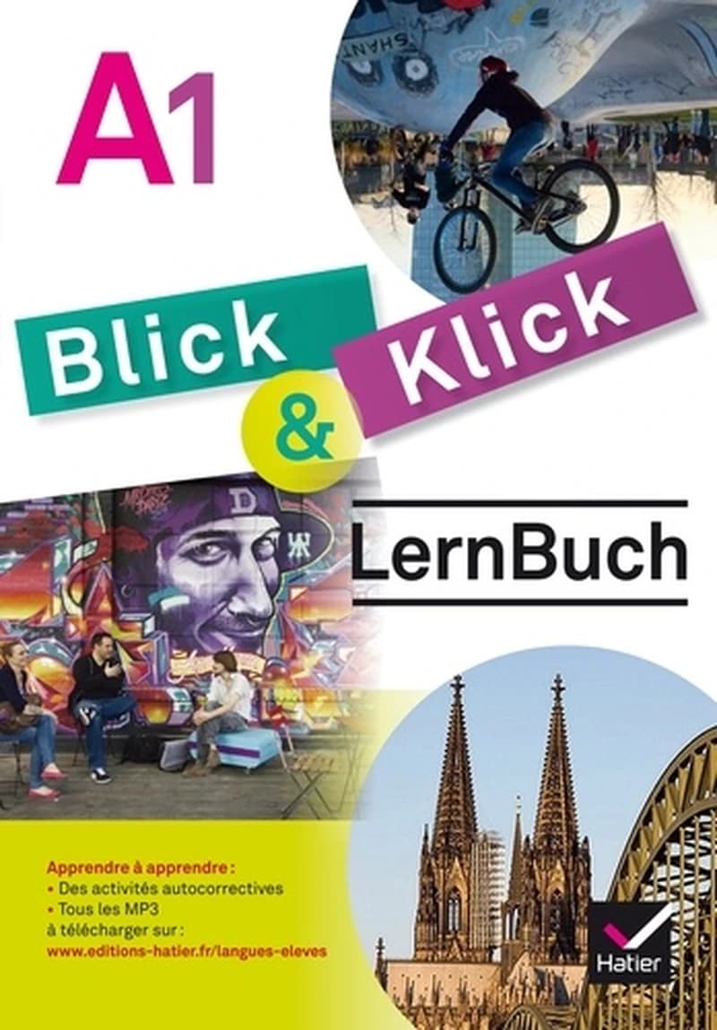 LERNBUCH BLICK &amp; KLICK  5ÈME - MANUEL DE L'ÉLÈVE - NOUVEAUTÉ 2016