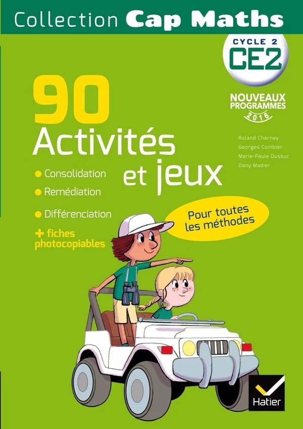 Mathématiques CE2 Cap Maths : 90 activités de consolidation, remédiation et différenciation