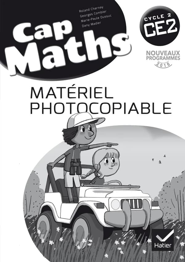 Cap Maths : mathématiques ; CE2 ; matériel photocopiable (édition 2016)