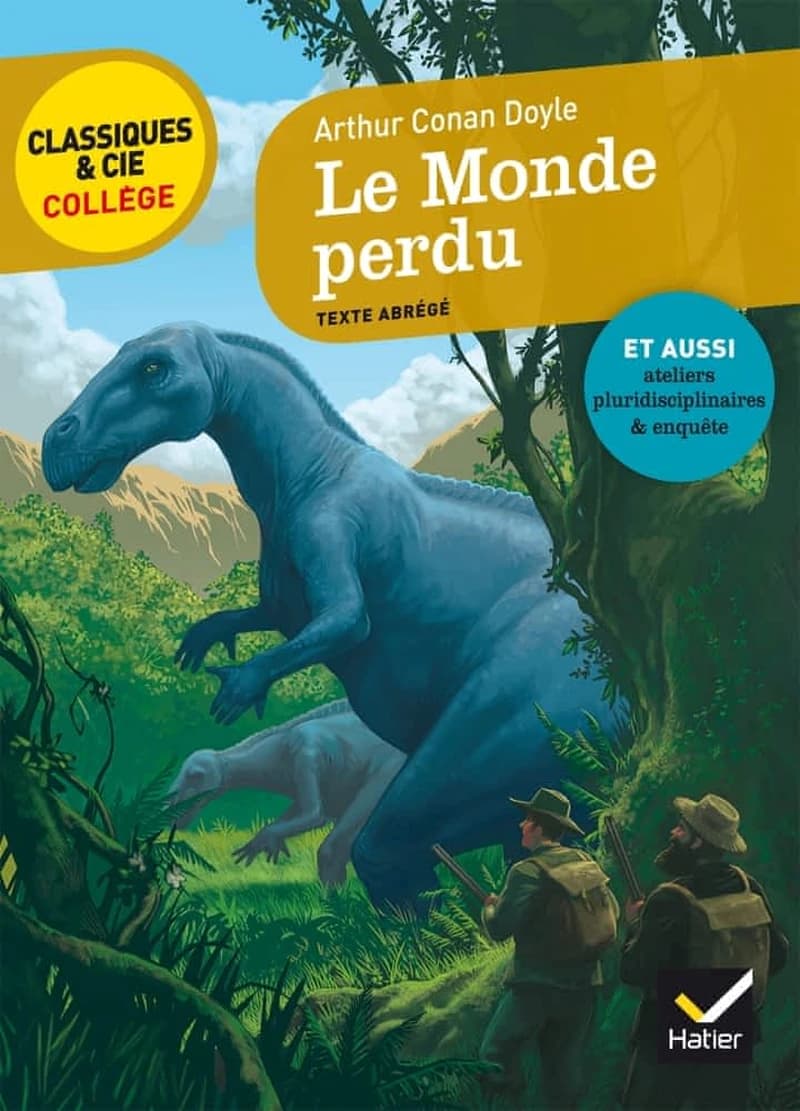 Le monde perdu : 1912 : texte abrégé