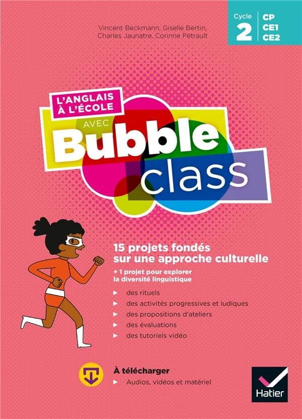 L'anglais à l'école avec Bubble Class : cycle 2 ; guide pédagogique + ressources numériques (édition 2020)