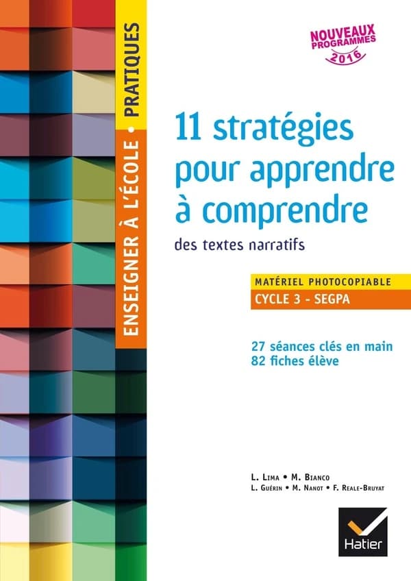 11 stratégies pour apprendre à comprendre des textes narratifs
