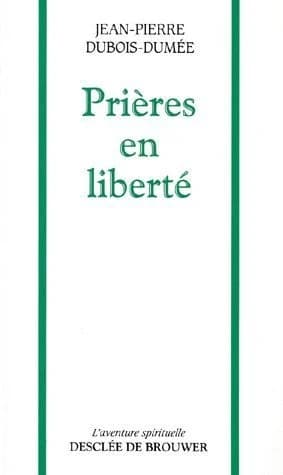 Prières en liberté