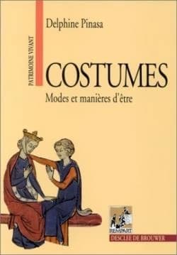 Costumes : modes et manières d'être