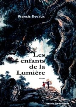 Les enfants de la lumière : roman