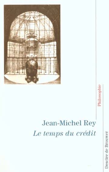 Le temps du crédit