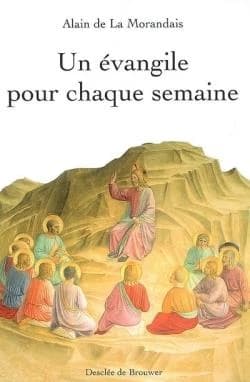un evangile pour chaque semaine