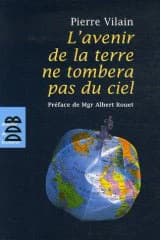 L'avenir de la Terre ne tombera pas du ciel