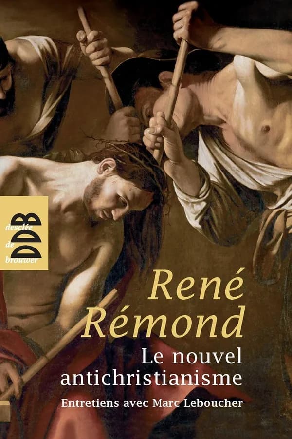Le nouvel anti-christianisme ; entretiens avec Marc Leboucher