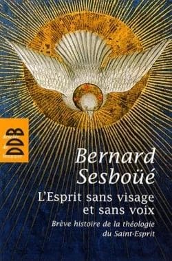 L'Esprit sans visage et sans voix : brève histoire de la théologie de Saint-Esprit